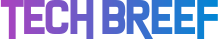 TECH BREEF